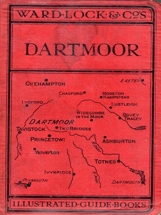 Item #334821 A Pictorial and Descriptive Guide to Dartmoor Including Bovey Tracey, Lustleigh,...