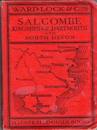 Item #335431 Guide to Salcombe, Kingsbridge, Dartmouth and South Devon. Ward Lock