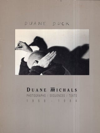 Item #337890 Duane Michals: Photographs, Sequences, Texts, 1958-84
