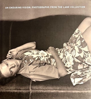 Item #339688 Enduring Vision: Photographs from the Lane Collection