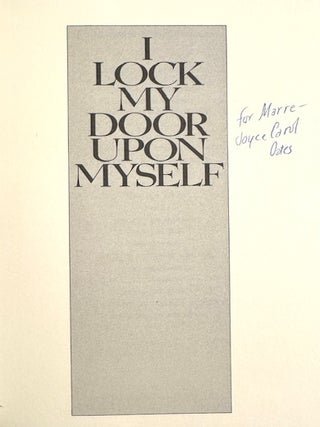 I Lock My Door upon Myself