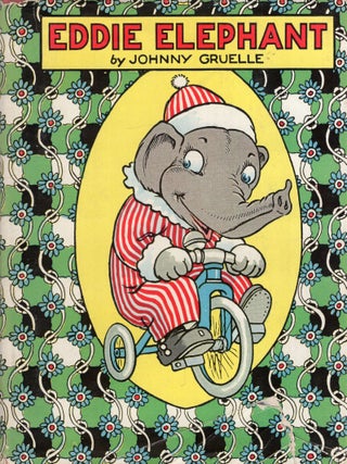 Item #343855 Eddie Elephant. Johnny Gruelle