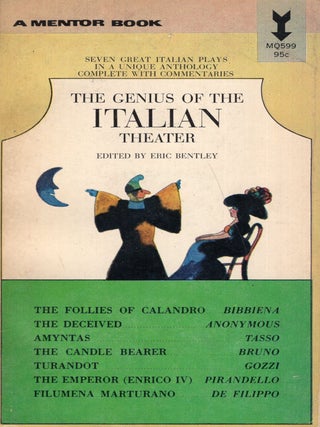 Item #345391 The Genius of The Italian Theater. Eric Bentley