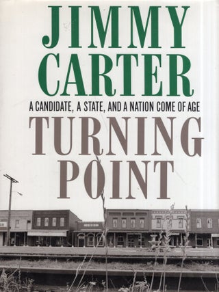 Item #345466 Turning Point. JIMMY CARTER