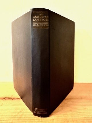Item #346320 The American Language: An Inquiry into the Development of English in the United...