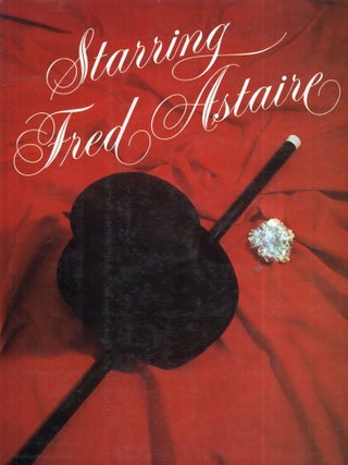 Item #348423 Starring Fred Astaire. Stanley Green, Burt Goldblatt