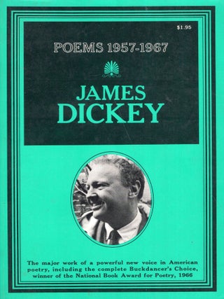 Item #348736 Poems: 1957-1967. James Dickey