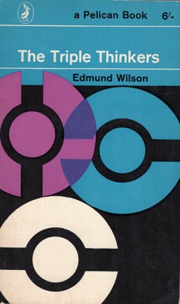 Item #349605 The Triple Thinkers. Edmund Wilson