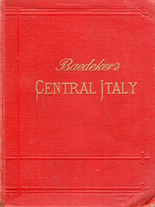 Item #350127 Central Italy and Rome. Carl Baedeker