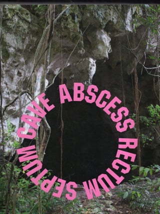 Item #352065 Abscess Rectum Septum Cave. Mike Egan