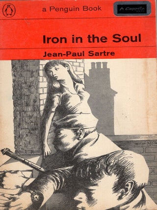 Item #353302 Iron In The Soul. Jean-Paul Sartre