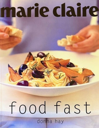Item #359396 Marie Claire: Food Fast. Donna Hay