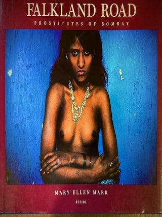 Item #360637 Mary Ellen Mark: Falkland Road: Prostitutes of Bombay