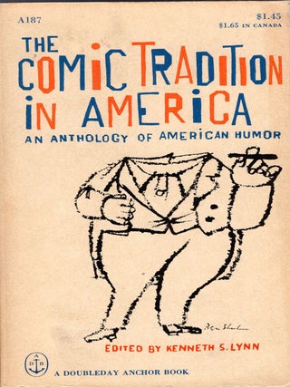 Item #363674 The Comic Tradition in America (A187). Kenneth S. Lynn