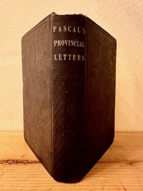 The Provincial Letters of Blaise Pascal: A New Translation with ...