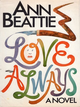 Item #375966 Love Always. Ann Beattie
