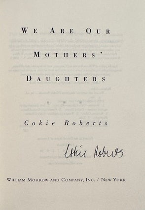 We Are Our Mothers' Daughters
