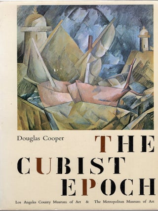 Item #382722 The Cubist Epoch. Douglas Cooper