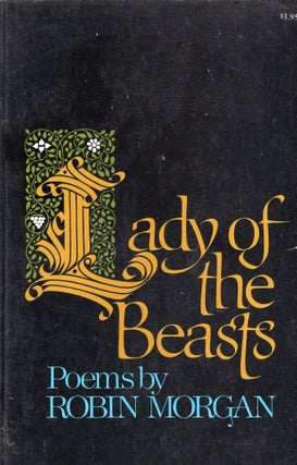 Item #384253 Lady of the Beasts. Robin Morgan