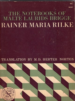 Item #385169 The Notebooks of Malte Laurids Brigge. Rainer Maria Rilke