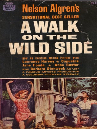Item #385702 A Walk On The Wild Side (A Crest Book). Nelson Algren