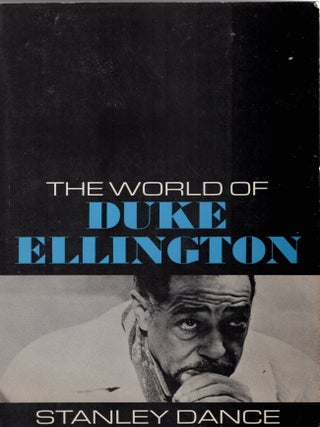 Item #386712 The World of Duke Ellington. Stanley Dance