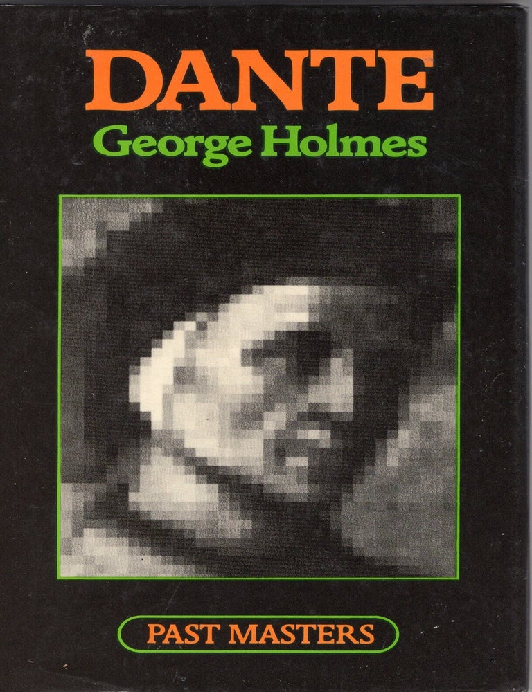 Dante Past masters | George Holmes