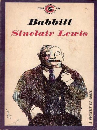 Item #387083 Babbitt (A Signet Classic). Sinclair Lewis