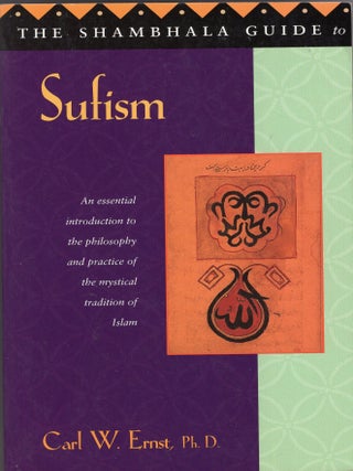 Item #389721 The Shambhala Guide to Sufism. Carl W. Ernst