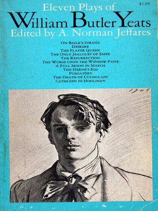 Item #389768 Eleven Plays of William Butler Yeats. William Butler Yeats