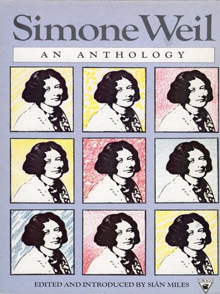 Item #389853 Simone Weil, an anthology. Simone Weil, Miles Sian