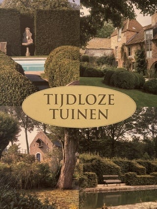 Item #390717 TIJDLOZE TUINEN. Jo Pauwels, Nathalie, Binart