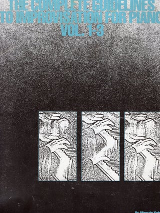 Item #391497 Complete Guidelines to Improvisation for Piano, Vol 1-3. Marvin Kahn
