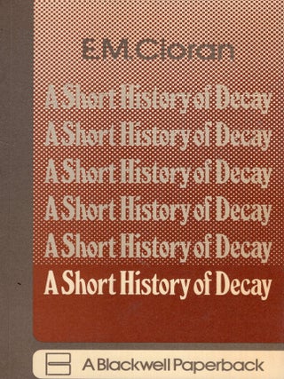 Item #392229 Short History of Decay. E. M Cioran