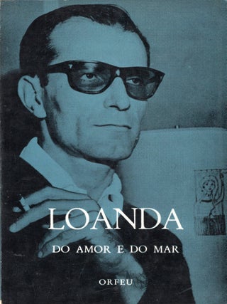 Item #396092 DO AMOR E DO MAR. FERNANDO FERREIRA DE LOANDA