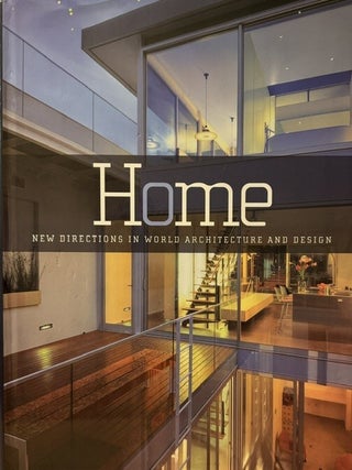 Item #398188 Home: New Directions in World Architecture and Design