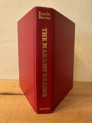 Item #402379 The Marxist Reader: Works That Changed The World. Karl Marx, Joseph, Stalin, V....