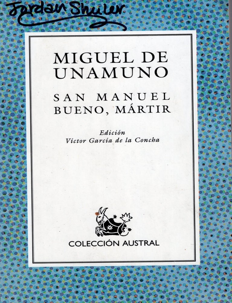 Item #402479 San Manuel Bueno, Martir (Revised). Miguel de Unamuno, Victor G. De La, Concha.