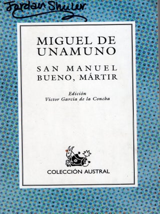 Item #402479 San Manuel Bueno, Martir (Revised). Miguel de Unamuno, Victor G. De La, Concha