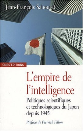 Item #96994 L'empire de l'intelligence (French Edition). Jean-François Sabouret
