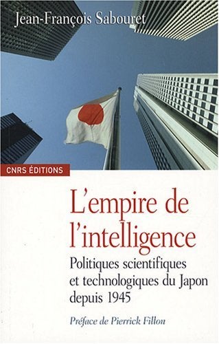 Item #96994 L'empire de l'intelligence (French Edition). Jean-François Sabouret.